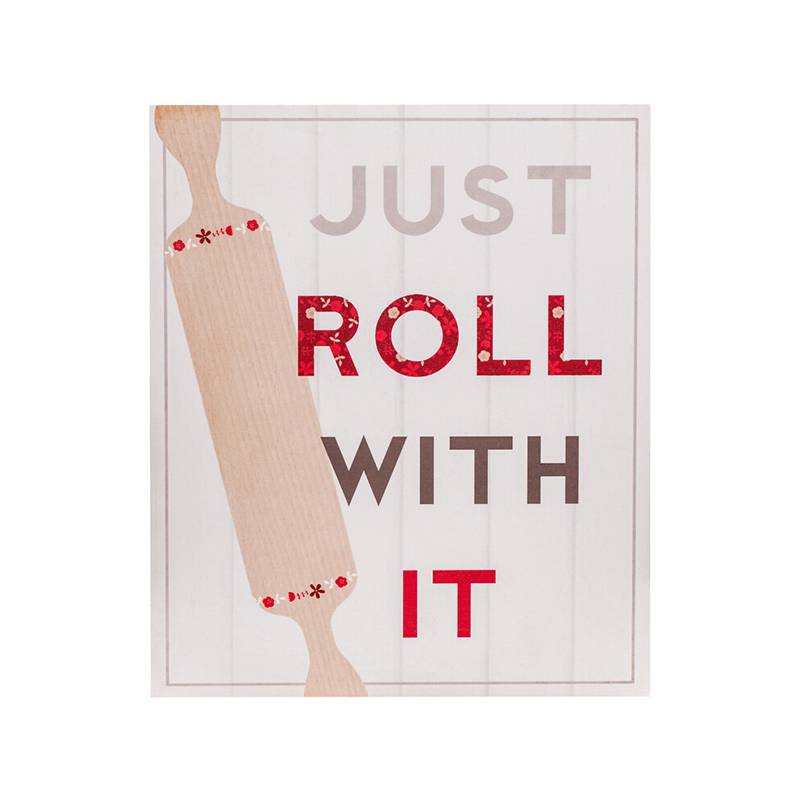 Just Roll With It Wall Plaque
