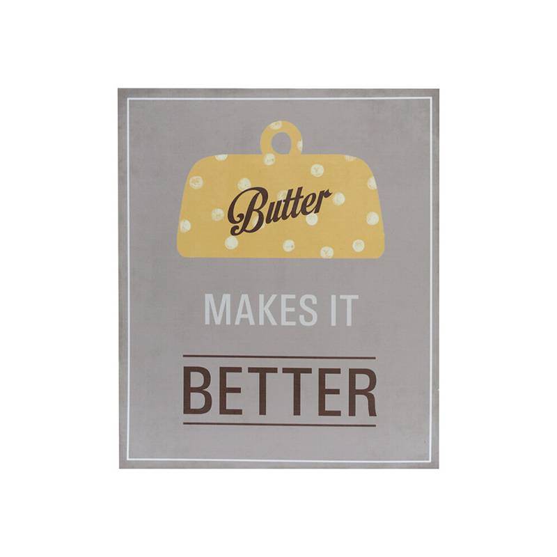 Butter Makes It Better Wall Plaque - Premier Home