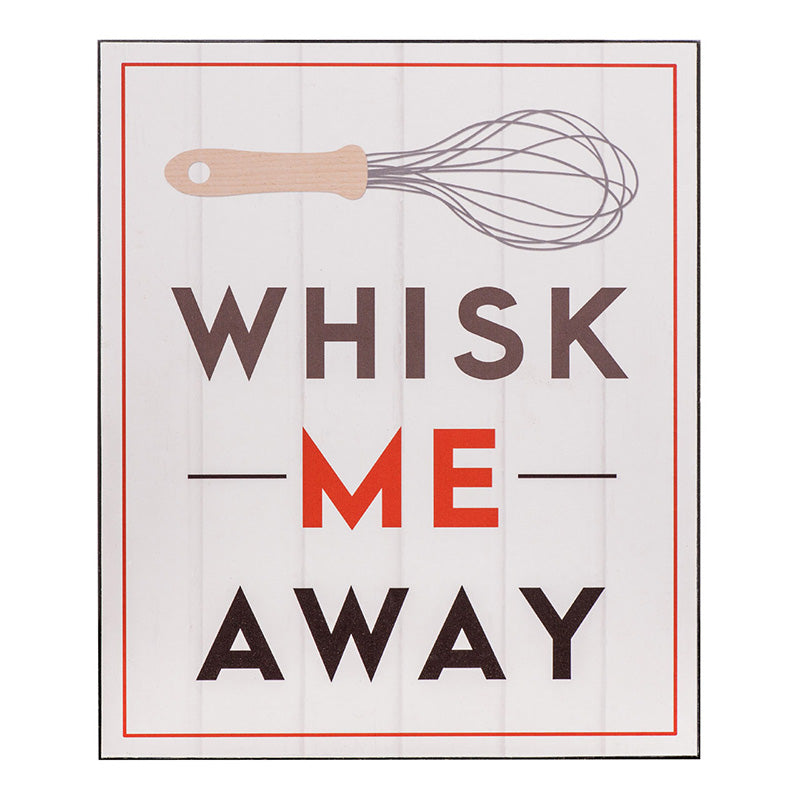 Whisk Me Away Wall Plaque